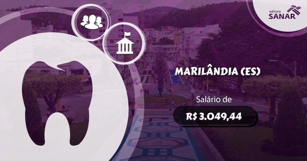 Concurso Prefeitura de Marilândia (ES): edital aberto com vagas para Dentistas