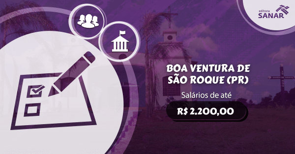 Concurso Prefeitura Boa Ventura de São Roque (PR): vagas para Nutrição e Psicologia