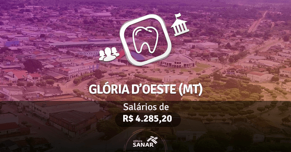 Concurso Prefeitura D’Oeste (MT): vagas para Dentistas