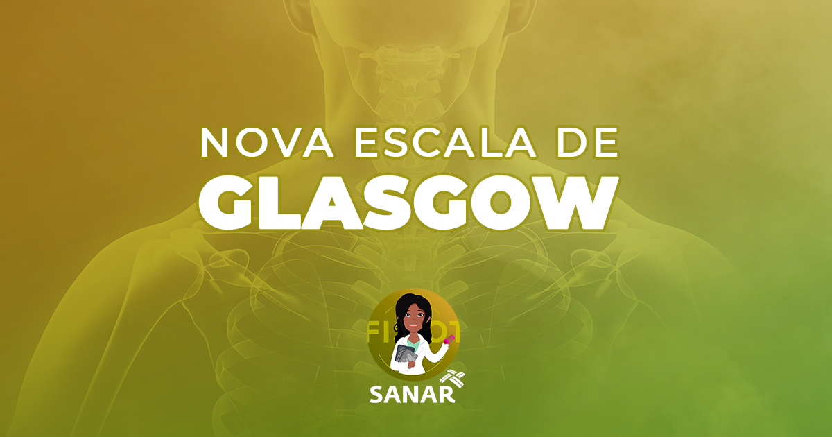 Nova escala de Glasgow: 3 pontos cruciais para entender a