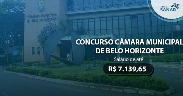 Concurso da Câmara Municipal de Belo Horizonte é previsto para 2017