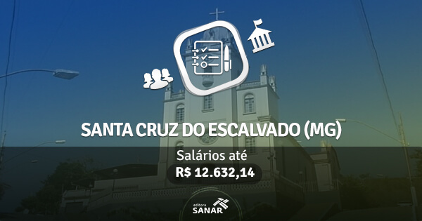 Concurso Prefeitura de Santa Cruz do Escalvado (MG) 2017: edital com vagas para Medicina
