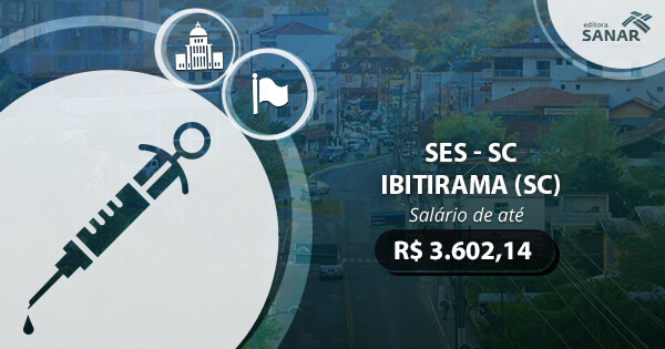 Concurso SES-SC 2017: edital publicado com vagas para Enfermagem